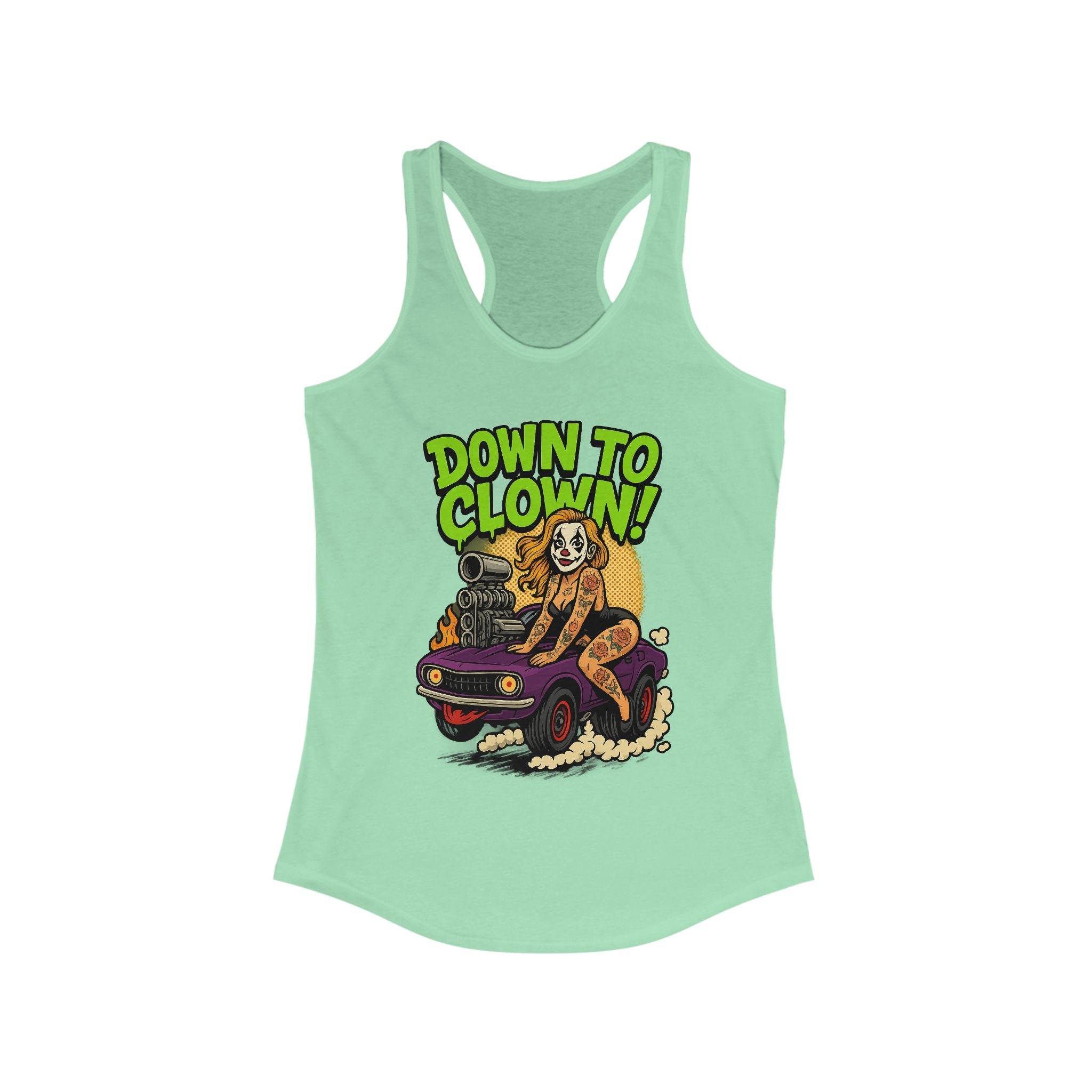 “Down to Clown” Racerback Tank Top – Funny Retro Muscle Car Clown Graphic Shirt for Women